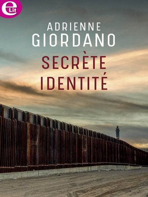 cover image of Secrète identité